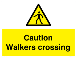 Caution walkers crossing